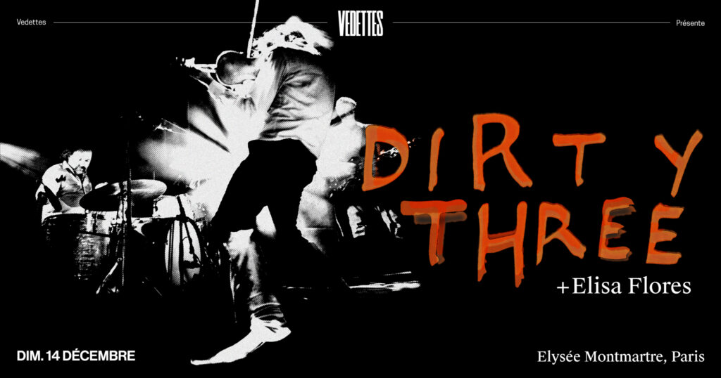 dirty-three-elysee-montmartre